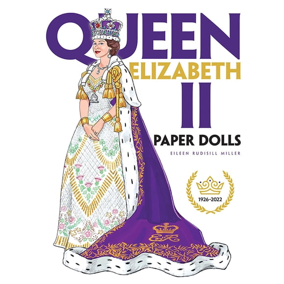 Dover Paper Dolls Queen Elizabeth II Paper Dolls, (Paperback)