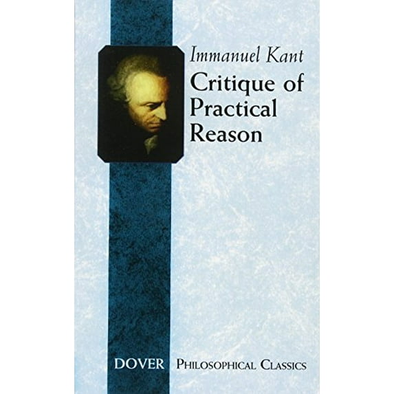 Pre-Owned Critique of Practical Reason (Paperback) 0486434451 9780486434452