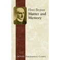 thumbnail image 1 of Pre-Owned Matter and Memory (Paperback) 048643415X 9780486434155, 1 of 1