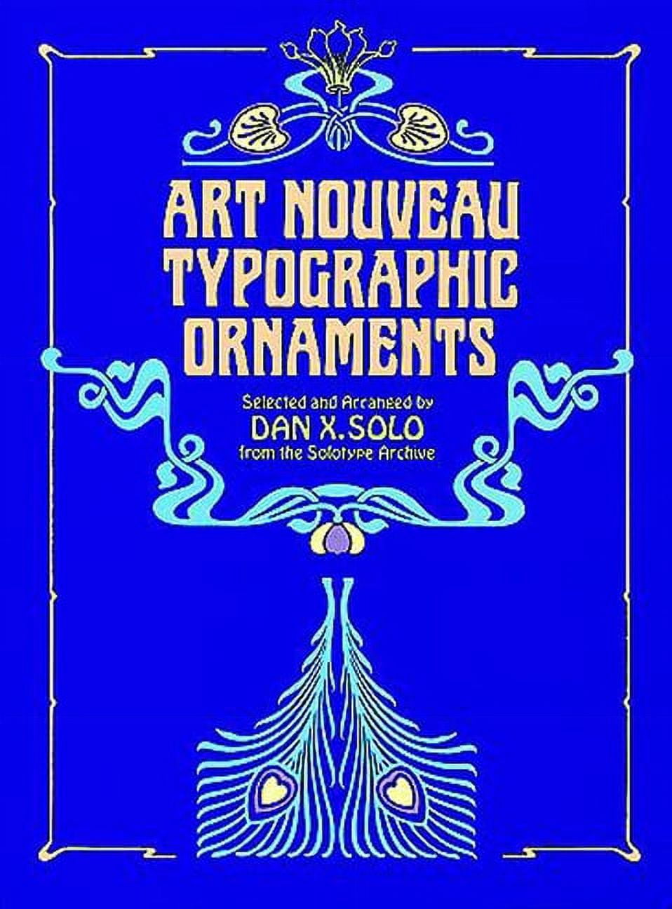Dover Pictorial Archive: Art Nouveau Typographic Ornaments