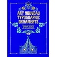 thumbnail image 1 of Dover Pictorial Archive: Art Nouveau Typographic Ornaments (Paperback), 1 of 3