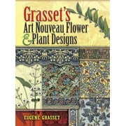 Dover Pictorial Archive: Grasset's Art Nouveau Flower and Plant Designs (Paperback)