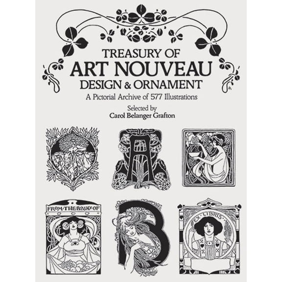 Dover Pictorial Archive: Treasury of Art Nouveau Design & Ornament (Paperback)