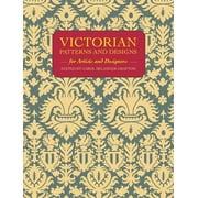 Dover Pictorial Archive: Victorian Patterns and Designs for Artists and Designers (Paperback)