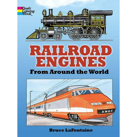 Dover Planes Trains Automobiles Coloring: Railroad Engines from Around the World Coloring Book (Paperback)
