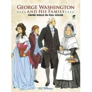 Dover President Paper Dolls: George Washington and His Family Paper Dolls in Full Color (Paperback)