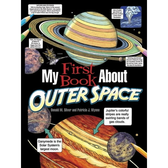 Dover Science for Kids Coloring Books My First Book about Outer Space, (Paperback)