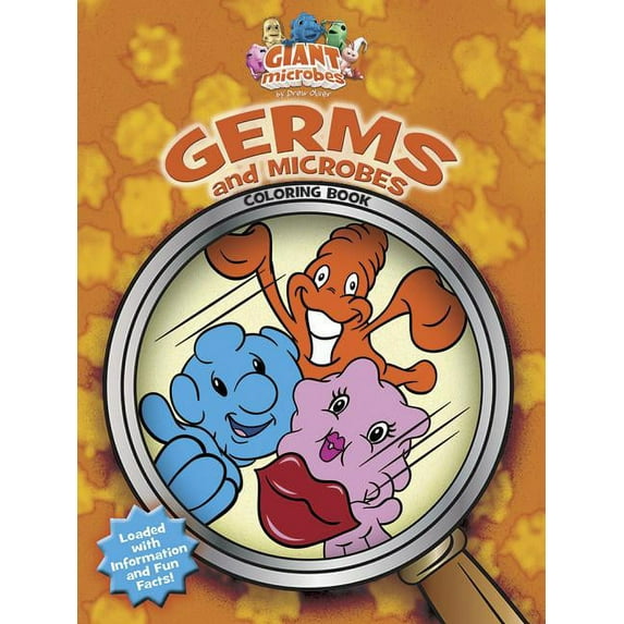 Dover Science for Kids Coloring Books Giantmicrobes--Germs and Microbes Coloring Book, (Paperback)