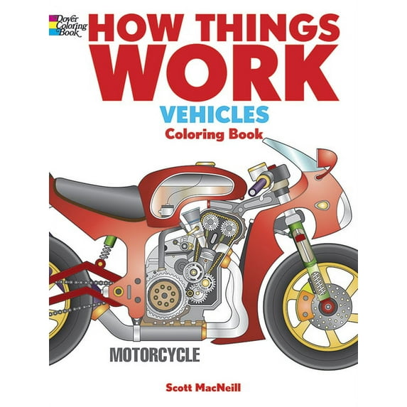 Dover Science for Kids Coloring Books How Things Work: Vehicles Coloring Book, (Paperback)