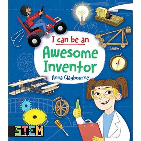 Pre-Owned I Can Be an Awesome Inventor: Fun Stem Activities for Kids (Paperback) 0486839249 9780486839240