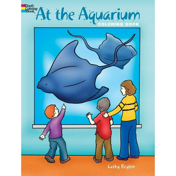 Dover Sea Life Coloring Books: At the Aquarium Coloring Book (Paperback)