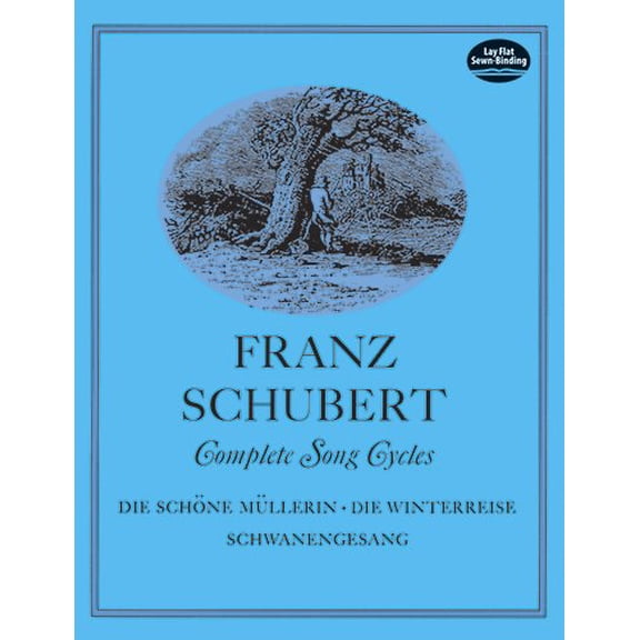 Pre-Owned Complete Song Cycles: Die Schne Mllerin, Die Winterreise, Schwanengesang (Paperback) 0486226492 9780486226491