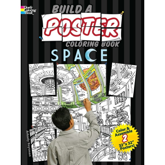 Dover Space Coloring Books: Build a Poster Coloring Book--Space (Paperback)