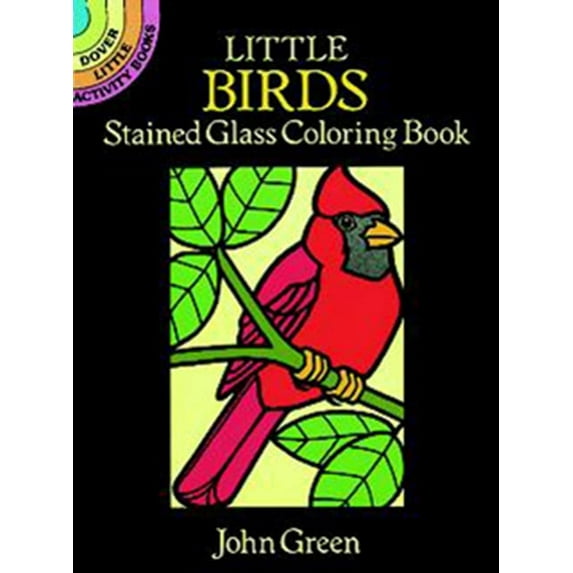 Dover Stained Glass Coloring Book: Little Birds Stained Glass Coloring Book (Paperback)