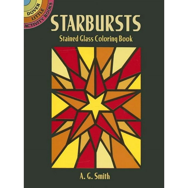 Dover Stained Glass Coloring Book Starbursts Stained Glass Coloring