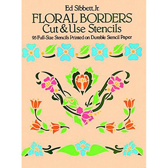 Pre-Owned Floral Borders Cut & Use Stencils (Paperback) 0486250431 9780486250434