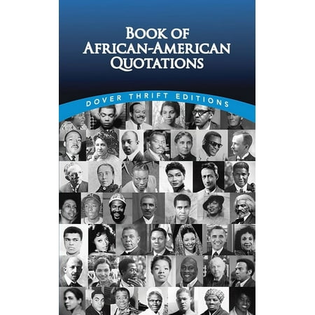 Dover Thrift Editions: Black History Book of African-American Quotations, (Paperback)