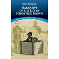 thumbnail image 1 of Dover Thrift Editions: Black History Narrative of the Life of Henry Box Brown, (Paperback), 1 of 1
