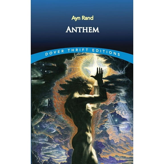 Dover Thrift Editions: Classic Novels: Anthem (Paperback)