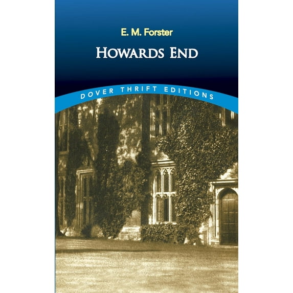 Dover Thrift Editions: Classic Novels: Howards End (Paperback)