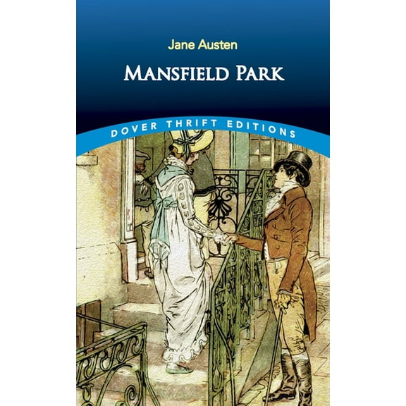 Dover Thrift Editions: Classic Novels: Mansfield Park (Paperback)
