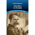 thumbnail image 1 of Dover Thrift Editions: Philosophy The Will to Power, (Paperback), 1 of 1