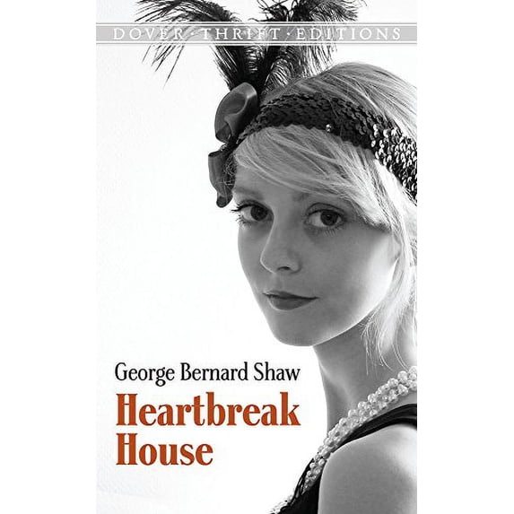 Pre-Owned Heartbreak House (Paperback) 0486292916 9780486292915
