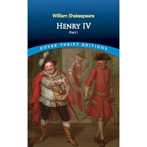 Dover Thrift Editions: Plays: Henry IV, Part I (Paperback)
