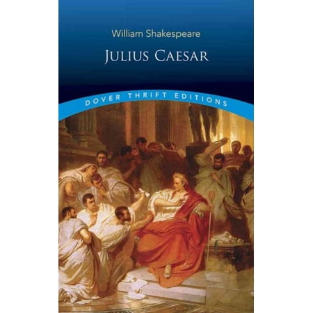 Dover Thrift Editions: Plays: Julius Caesar (Paperback)