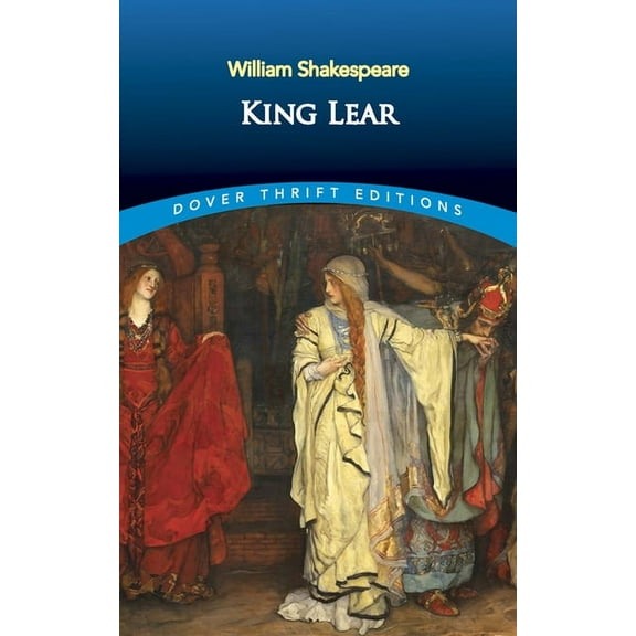 Dover Thrift Editions: Plays King Lear, (Paperback)