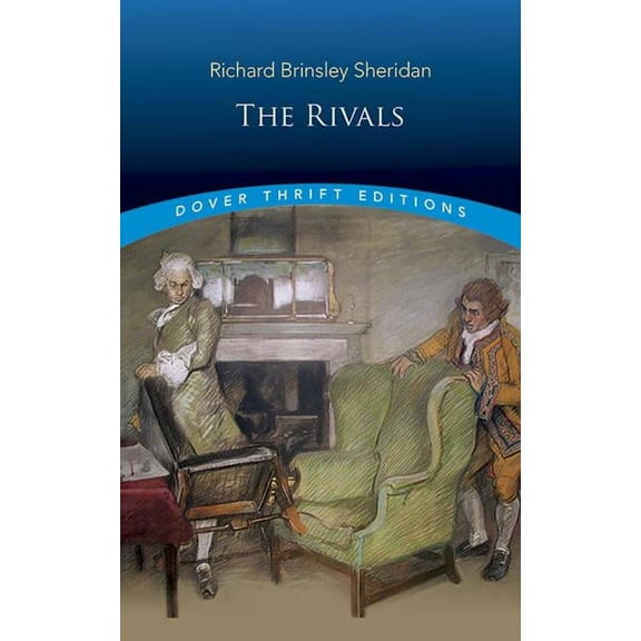 Dover Thrift Editions: Plays: The Rivals (Paperback)