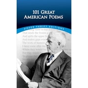 Dover Thrift Editions Poetry 101 Great American Poems, Paperback