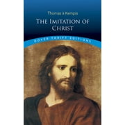 Dover Thrift Editions: Religion: The Imitation of Christ (Paperback)