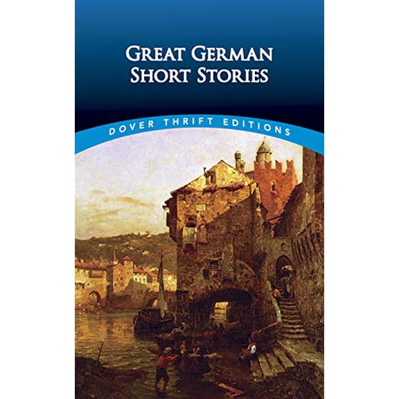 Pre-Owned Great German Short Stories (Paperback) 048643205X 9780486432052