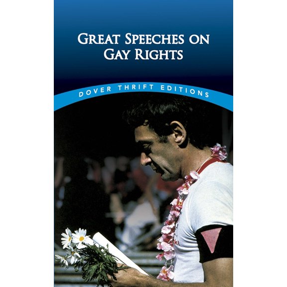 Dover Thrift Editions: Speeches/Quotatio Great Speeches on Gay Rights, (Paperback)