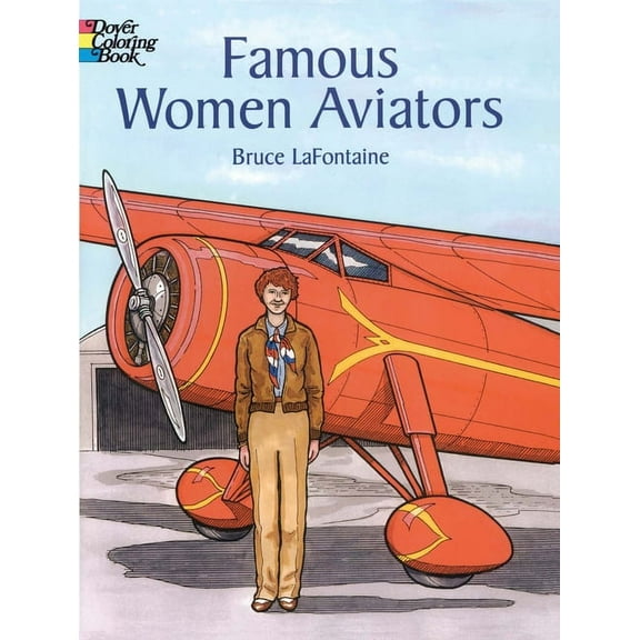Dover World History Coloring Books Famous Women Aviators Coloring Book, (Paperback)