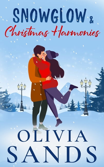 Dovetail Lake - A Heartwarming Contempor Snowglow &amp; Christmas Harmonies: A Cozy Small Town Christmas Romance, Book 4, (Paperback)
