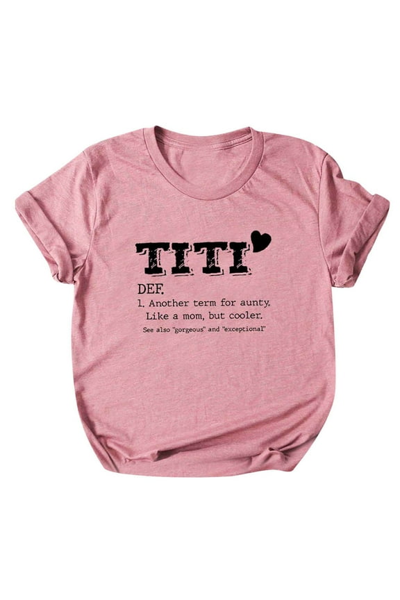 Women T Shirt TITI Like A Mom But Cooler Funny Short Sleeve Crew Neck Graphic Top T-Shirt Aunt Auntie Casual Tees Blouse Gift