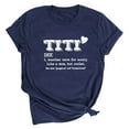 thumbnail image 1 of Dovford Women T Shirt TITI Like A Mom But Cooler Funny Short Sleeve Crew Neck Graphic Top T-Shirt Aunt Auntie Casual Tees Blouse Gift, 1 of 3