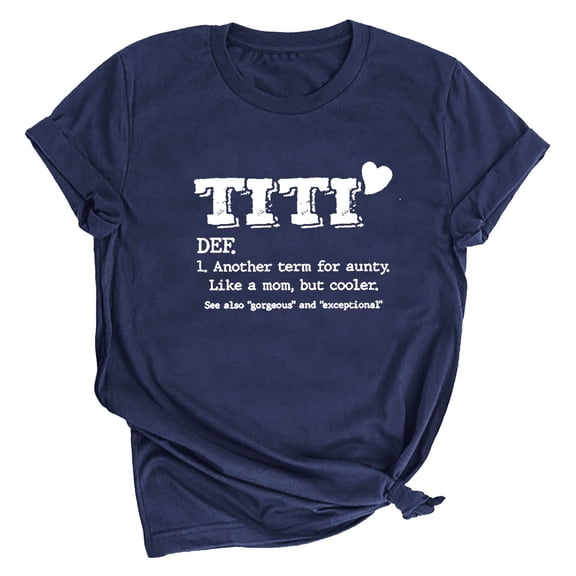 Dovford Women T Shirt TITI Like A Mom But Cooler Funny Short Sleeve Crew Neck Graphic Top T-Shirt Aunt Auntie Casual Tees Blouse Gift