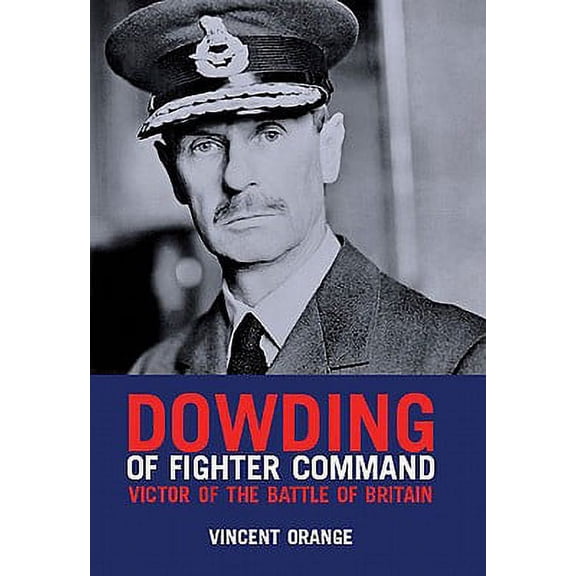 Pre-Owned Dowding Of Fighter Command
