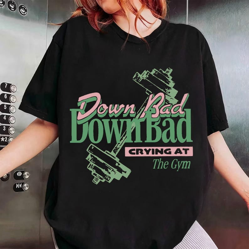 Down Bad Crying at the Gym Graphic Shirt, Retro Barbell Workout Fitness ...