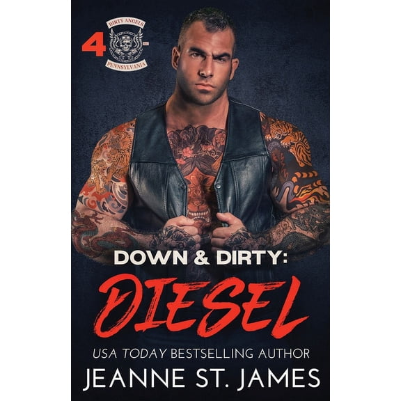Dirty Angels MC Down & Dirty - Diesel, Book 4, (Paperback)