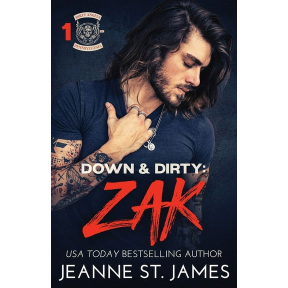 Dirty Angels MC Down & Dirty - Zak, Book 1, (Paperback)