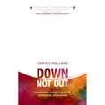 thumbnail image 1 of Pre-Owned Down, Not Out: Depression, anxiety, and the difference Jesus makes Paperback, 1 of 1