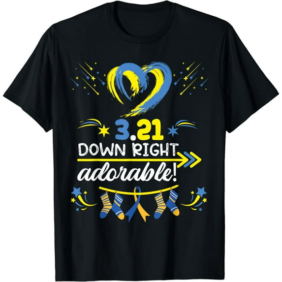 Down Right Adorable Down Syndrome Awareness T-Shirt