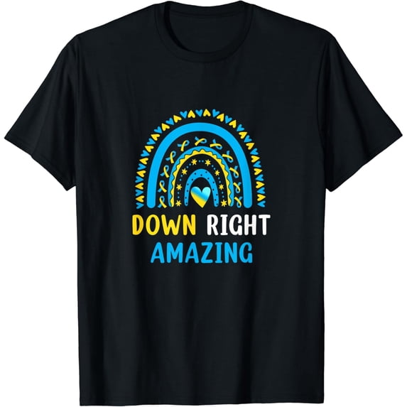 Down Right Amazing Down Syndrome Awareness T-Shirt