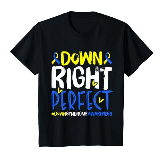 Down Right Perfect T21 World Down Syndrome Day Awareness T-Shirt