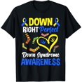 thumbnail image 1 of Down Right Perfect T21 World Down Syndrome Day Awareness T-Shirt, 1 of 4