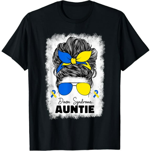 Down Syndrome Aunt Auntie For Women Down Syndrom Awareness T-Shirt